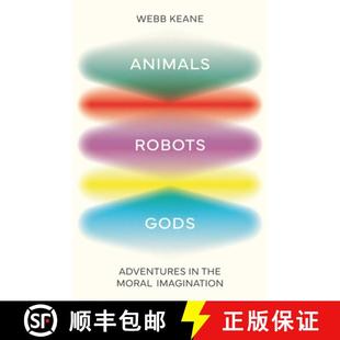 Moral 9780691270937 Animals Adventures Gods 4周达 Robots Imagination the