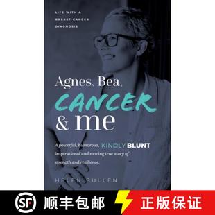 预订 humorous Breast Diagnosis. and Life blu... 9781739256906 Cancer with powerful kindly Bea Agnes