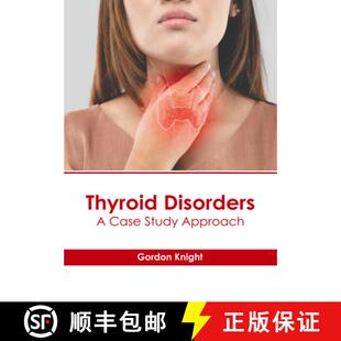 【3-4周达】精装 Thyroid Disorders: A Case Study Approach [9798887406602]