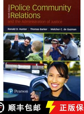 【3-4周达】Police Community Relations and the Administration of Justice: Polic Commu Relat Admin Ju_9 [9780134548043]
