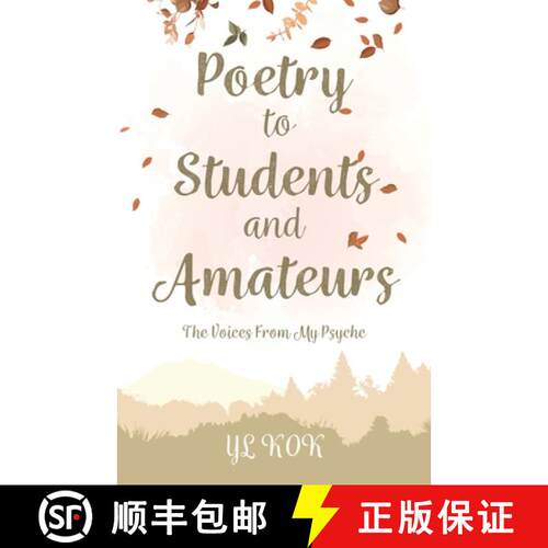 【3-4周达】Poetry to Students and Amateurs: The Voices From My Psyche [9780228866343]