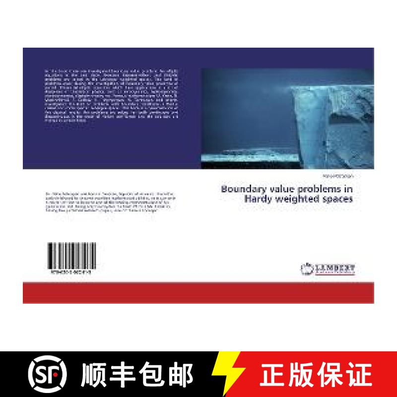 预订 Boundary value problems in Hardy weighted spaces [9786202022415]