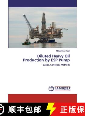 预订 Diluted Heavy Oil Production by ESP Pump [9786202062725]