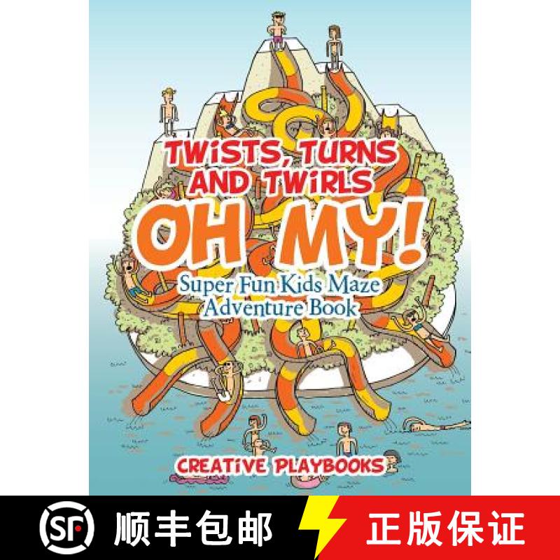 【2-3周达】Twists, Turns and Twirls, Oh My! Super Fun Kids Maze Adventure Book [9781683234593]