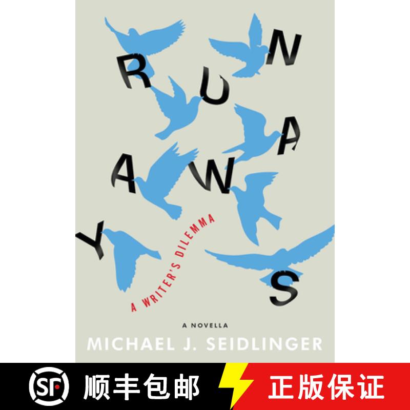 预订 Runaways: A Writer's Dilemma [9781892061898]