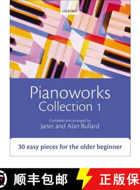 【3-4周达】Pianoworks Collection 1: 30 easy pieces for the older beginner [9780193355835]