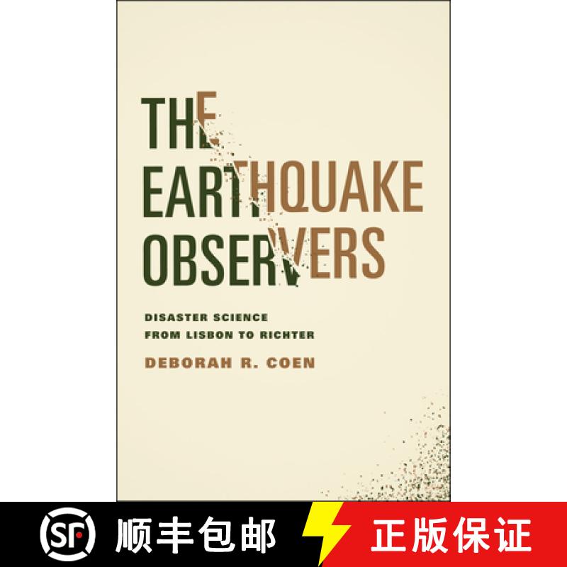 【3-4周达】The Earthquake Observers: Disaster Science from Lisbon to Richter [9780226111810]