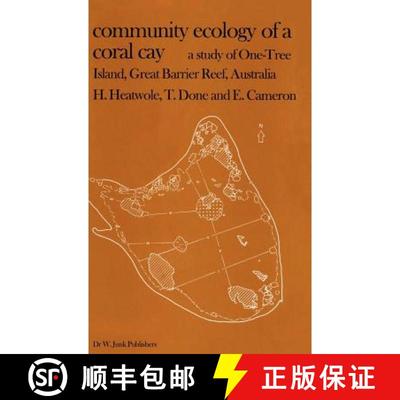 【3-4周达】Community Ecology of a Coral Cay : A Study of One-Tree Island, Great Barrier Reef, Australia [9789061930969]