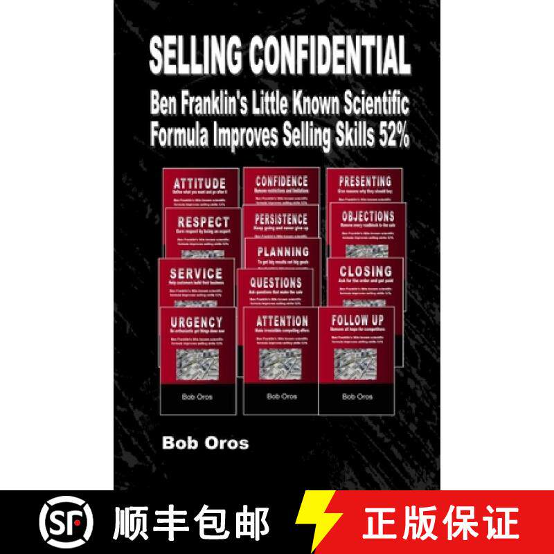 【3-4周达】Selling Confidential: Ben Franklin's Little Known Scientific Formula Improves Selling Skil... [9781312060067]