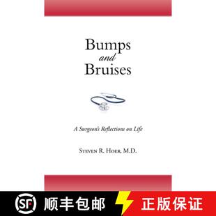 【3-4周达】Bumps and Bruises: A Surgeon's Reflections on Life [9781662452468]