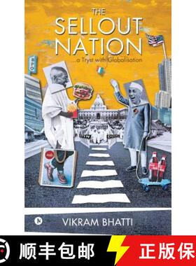 【3-4周达】The Sellout Nation: A tryst with Globalisation [9781642491623]