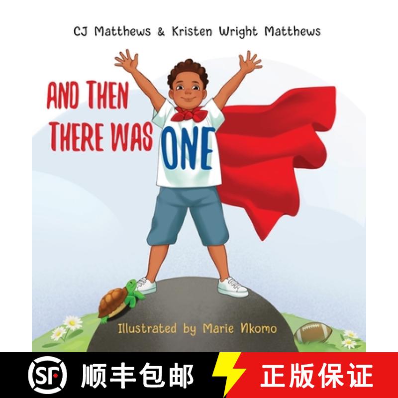 【2-3周达】And Then There Was One : A Story to Help Kids Cope with Grief and Loss [9781952733437]