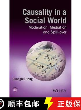 【3-4周达】Causality In A Social World - Moderation, Mediation And Spill-Over [Wiley统计学] [9781118332566]