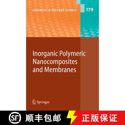 【3-4周达】Inorganic Polymeric Nanocomposites and Membranes (Softcover reprint of hardcover 1st ed. 2... [9783642064623]