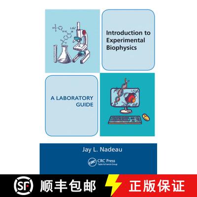 【3-4周达】Introduction to Experimental Biophysics - A Laboratory Guide [9781138407381]