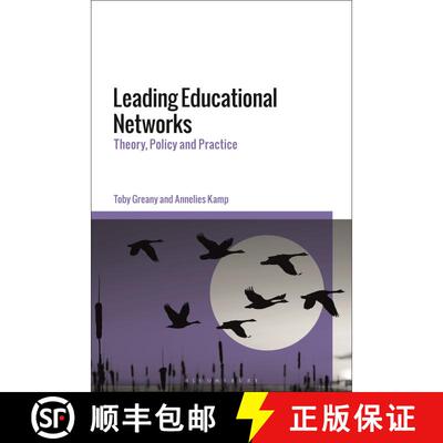 【3-4周达】Leading Educational Networks: Theory, Policy and Practice [9781350178878]