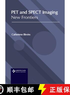 预订 Pet and Spect Imaging: New Frontiers [9781639277810]