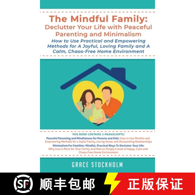 【3-4周达】Mindful Family: Declutter Your Life with Peaceful Parenting and Minimalism - How to Use Pr... [9789657777084]