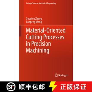 Processes 9789819625031 4周达 Machining Precision Cutting Oriented Material