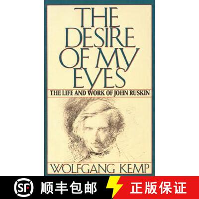【3-4周达】The Desire of My Eyes: The Life and Work of John Ruskin [9780374523480]