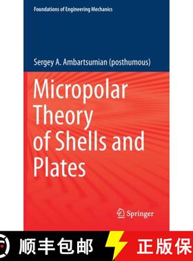 【3-4周达】Micropolar Theory of Shells and Plates [9783030713256]