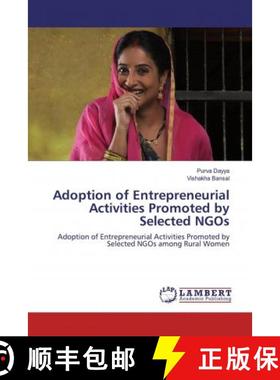 预订 Adoption of Entrepreneurial Activities Promoted by Selected NGOs [9786139912209]