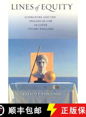 【3-4周达】Lines of Equity: Literature and the Origins of Law in Later Stuart England [9780801446726]