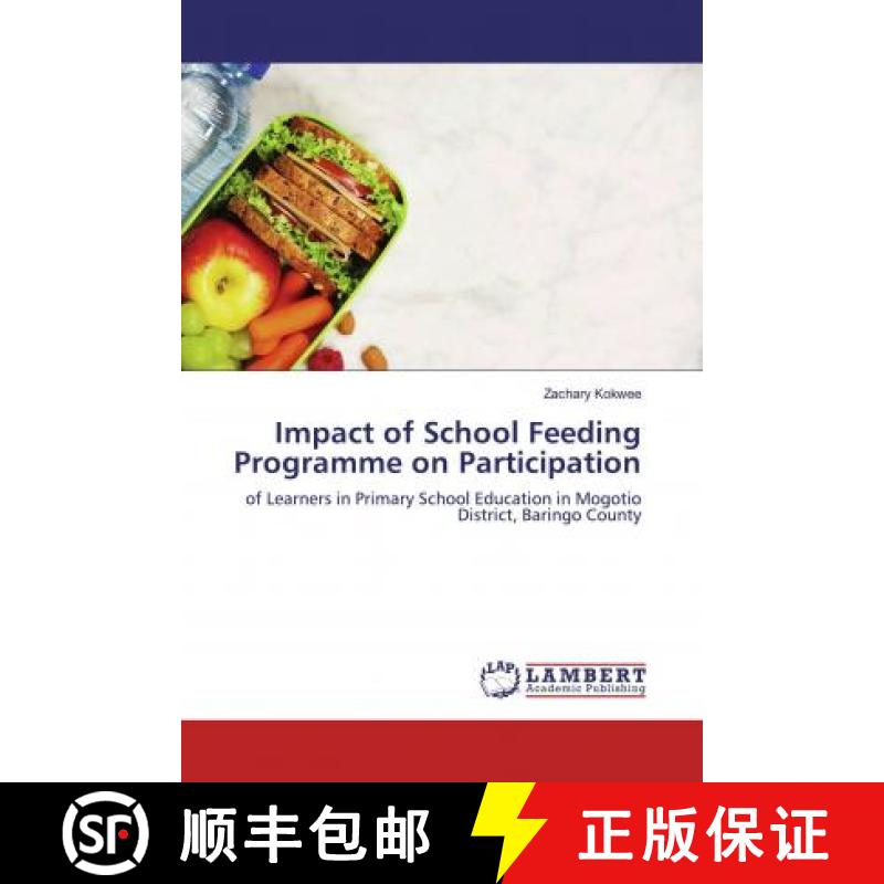 预订 Impact of School Feeding Programme on Participation [9783659932168]
