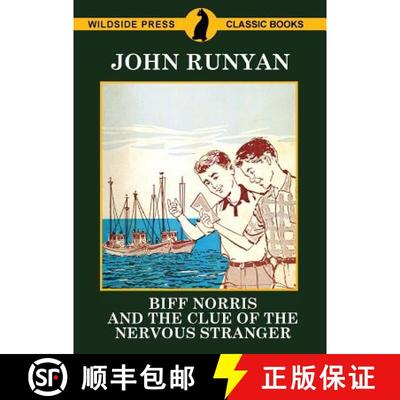 【3-4周达】Biff Norris and the Clue of the Nervous Stranger [9781479426119]