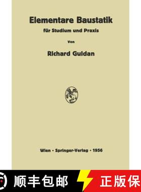 【3-4周达】Elementare Baustatik Für Studium Und PRAXIS [9783709180358]