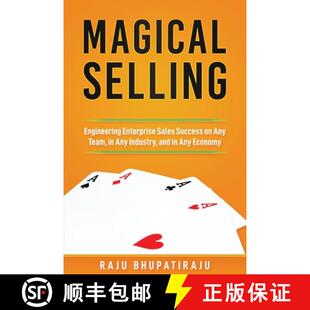 【3-4周达】Magical Selling: Engineering Enterprise Sales Success on Any Team, in Any Industry, and in... [9781735854601]