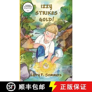 Izzy 9781595989925 Strikes Gold 预订