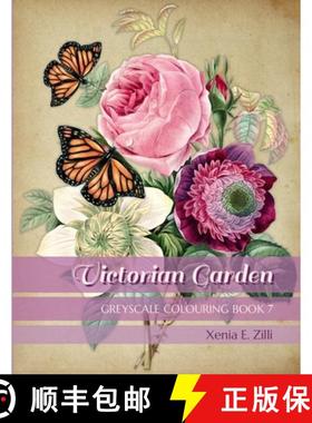 预订 Victorian Garden: Greyscale Colouring Book 7 [9781678001209]