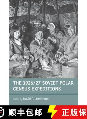 【3-4周达】The 1926/27 Soviet Polar Census Expeditions [9781782380979]