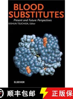 【3-4周达】Blood Substitutes, Present and Future Perspectives [9780444205247]