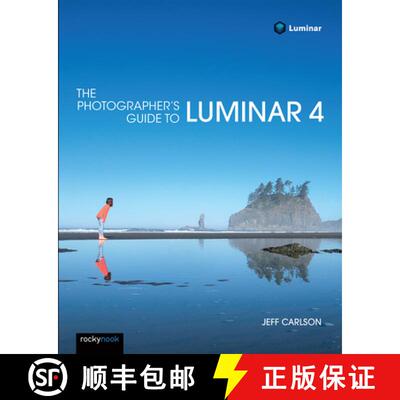 【3-4周达】The Photographer's Guide to Luminar 4 [9781681984049]