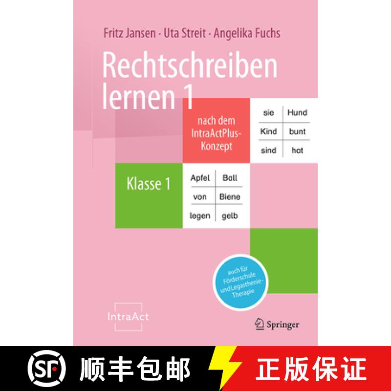 【3-4周达】Rechtschreiben Lernen 1 Nach Dem Intraactplus-Konzept: Auch Für Förderschule Und Legasth... [9783662712580]