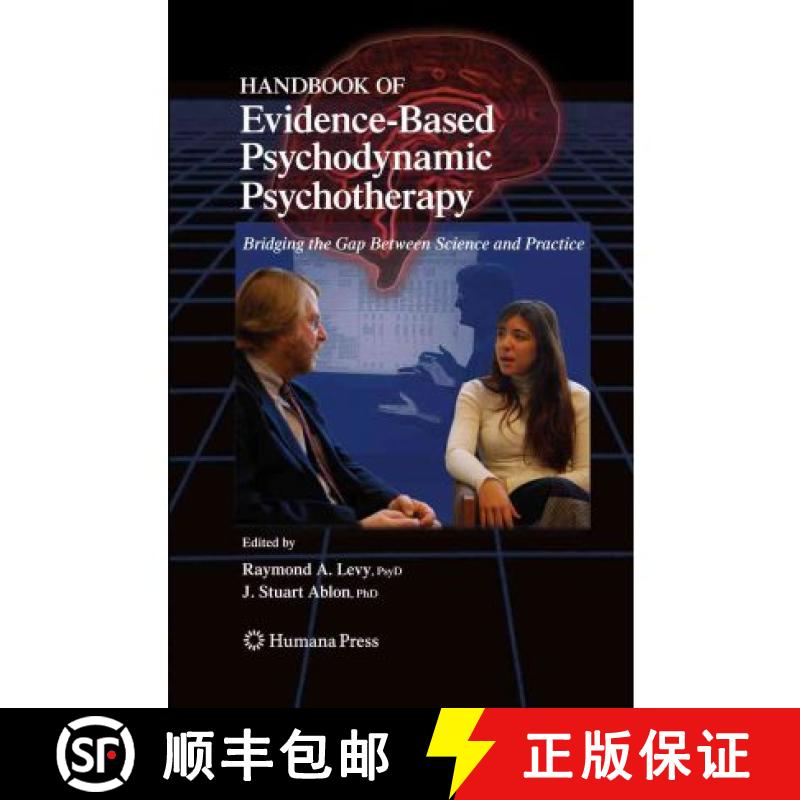 【3-4周达】Handbook of Evidence-Based Psychodynamic Psychotherapy : Bridging the Gap Between Science ... [9781617379222]