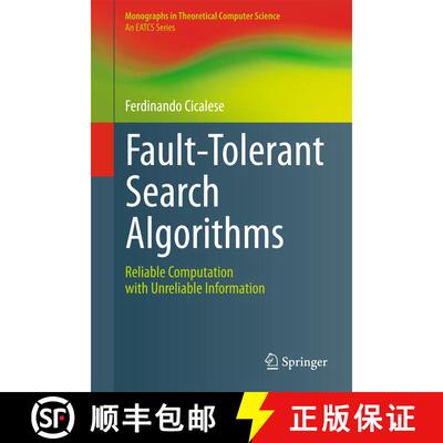 【3-4周达】精装 Fault-Tolerant Search Algorithms : Reliable Computation with Unreliable Information [9783642173264]