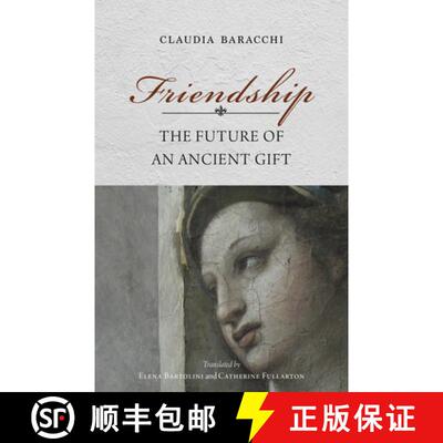 【3-4周达】Friendship – The Future of an Ancient Gift [9780253067357]