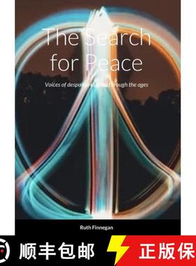 预订 The Search for Peace: Voices of despair and hope through the ages [9781446662762]