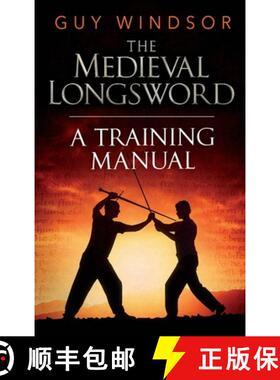 预订 Mastering the Art of Arms, Volume 2: The Medieval Longsword [9789526819372]