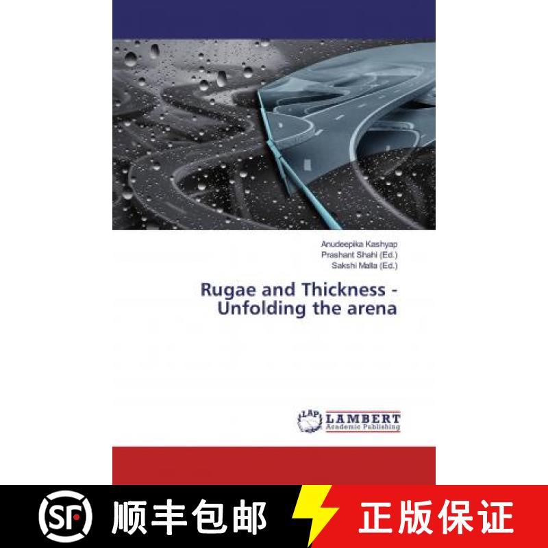 预订 Rugae and Thickness - Unfolding the arena [9786139476619]