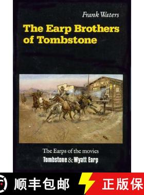 【3-4周达】The Earp Brothers of Tombstone: The Story of Mrs. Virgil Earp [9780803258389]