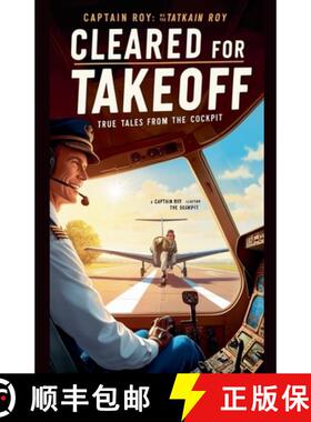 【3-4周达】Cleared for Takeoff: True Tales from the Cockpit [9798230001393]