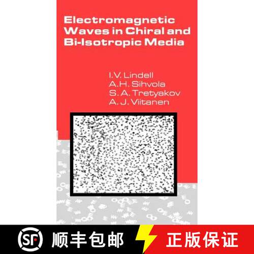 【3-4周达】精装 Electromagnetic Waves in Chiral and Bi-Isotropic Media [9780890066843]