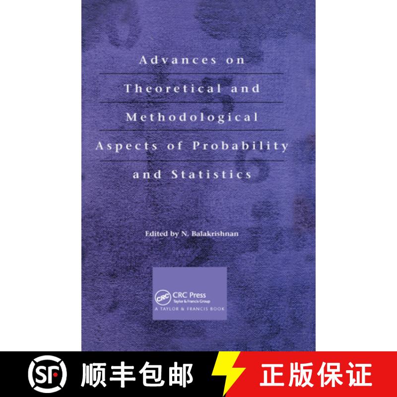 【3-4周达】Advances on Theoretical and Methodological a Spects of Probability and Statistics [9780367578527]