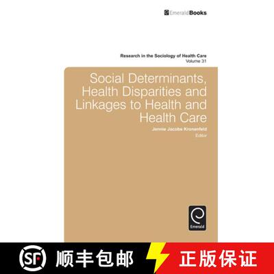 【3-4周达】Social Determinants, Health Disparities and Linkages to Health and Health Care [9781781905876]