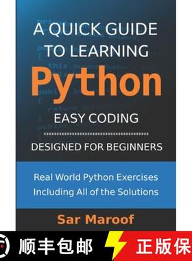 【3-4周达】A Quick Guide to Learning Python: Easy Coding, Designed for Beginners [9789083404936]