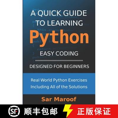 【3-4周达】A Quick Guide to Learning Python: Easy Coding, Designed for Beginners [9789083404936]